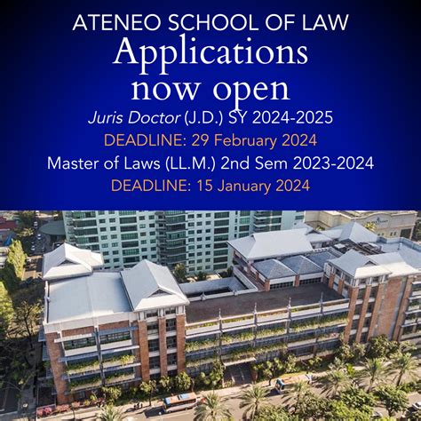 Application to Ateneo Law JD, LLM programs now open.